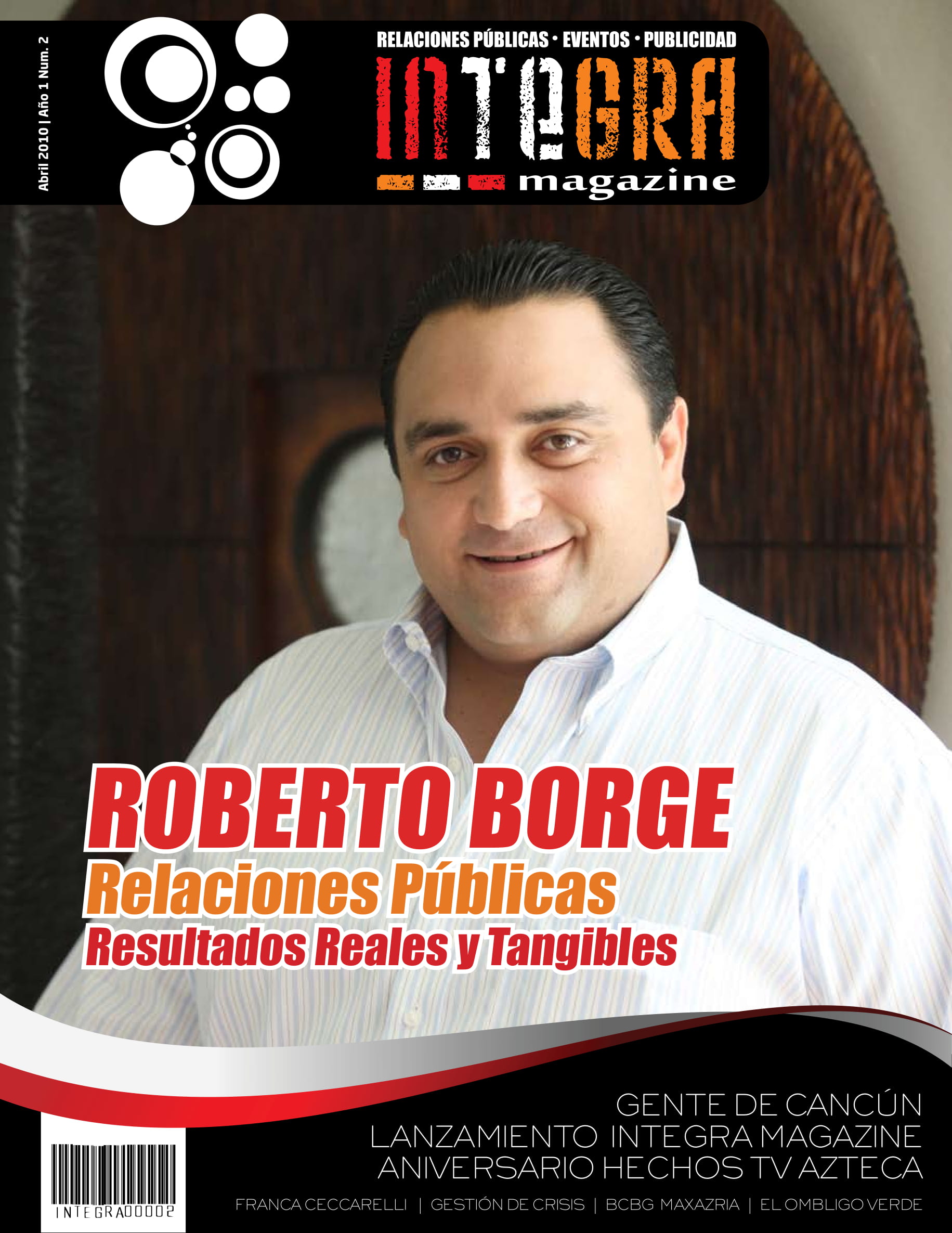 Roberto Borge _ Relaciones Públicas resultados reales y tangibles