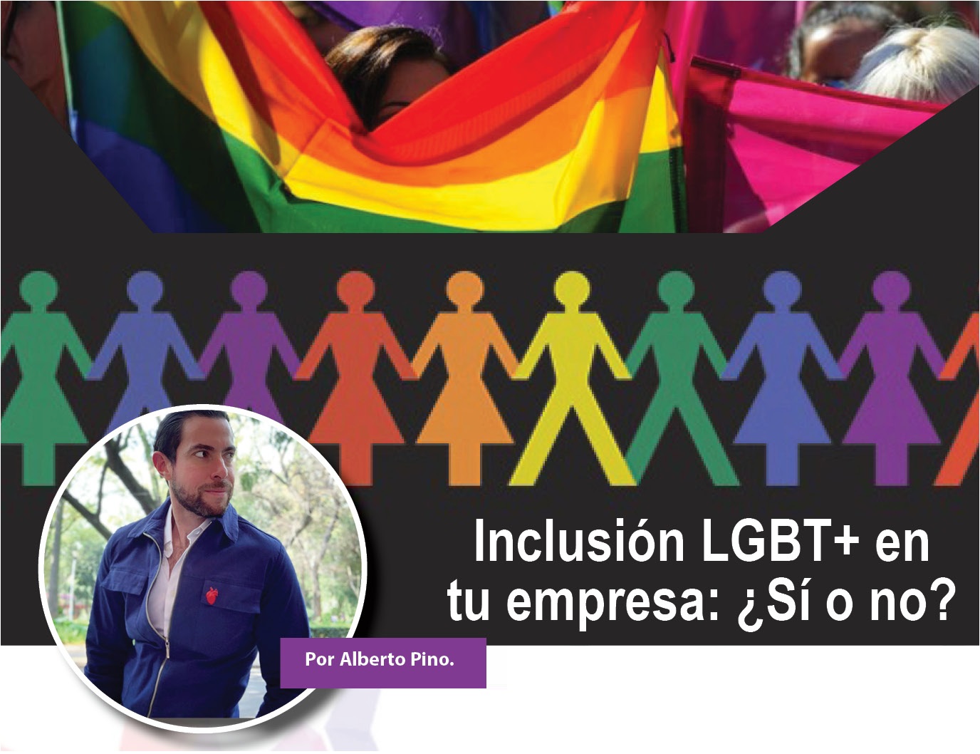 Inclusión LGBT+ en tu empresa: ¿Sí o no?