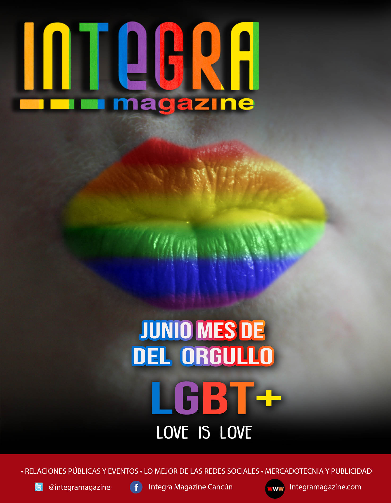 JUNIO MES DEL ORGULLO LGBT+  LOVE IS LOVE