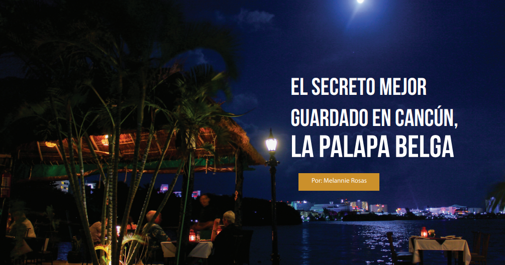 La Palapa Belga, el secreto mejor guardado en Cancún
