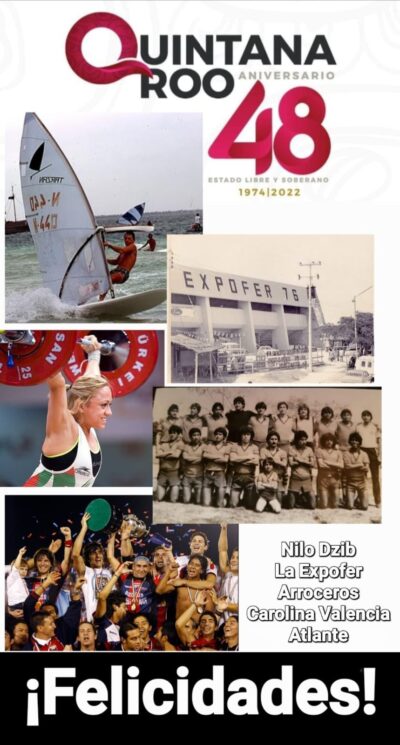 48 años de historia deportiva en Quintana Roo
