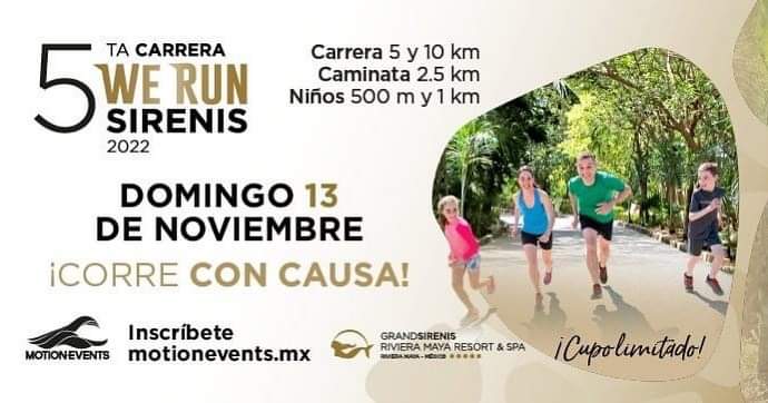 La Carrera “We Run Sirenis 2022” será un evento familiar en la Riviera Maya