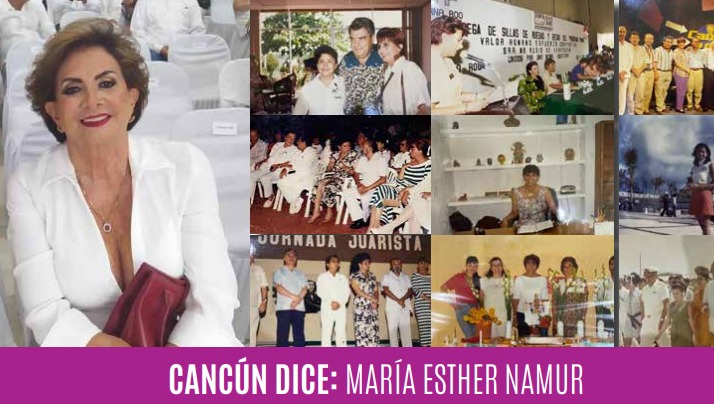 Cancún dice: María Esther Namur