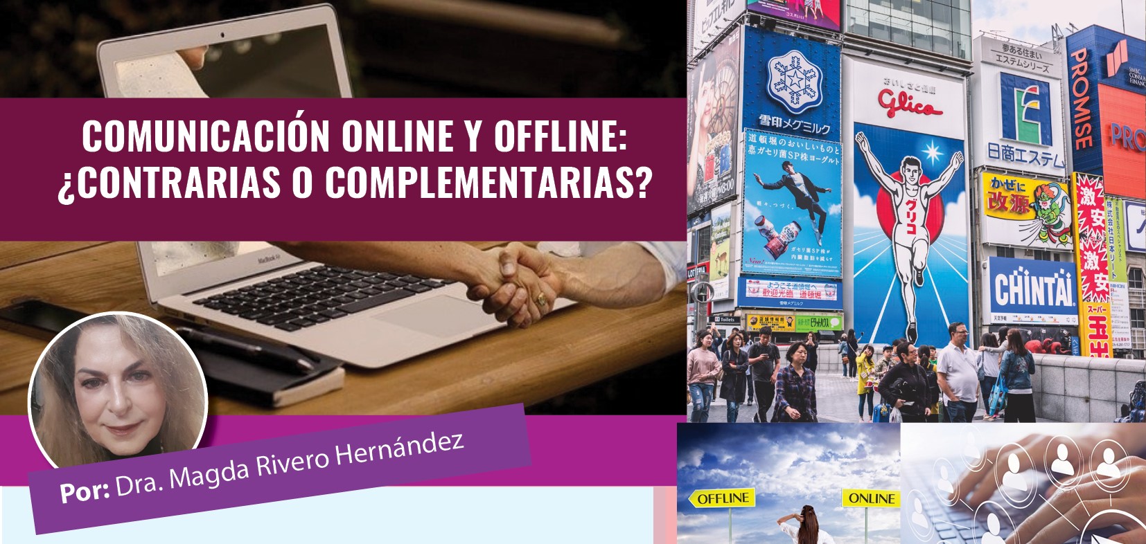 Comunicación online y offline: ¿contrarias o complementarias?