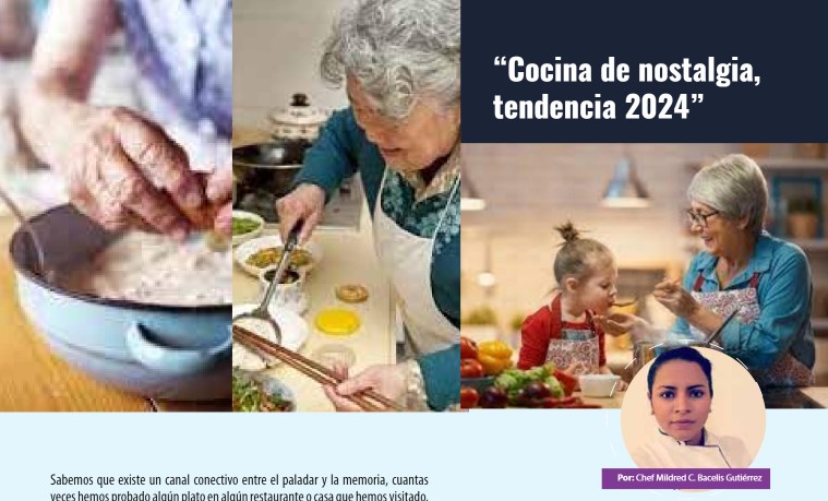 Cocina de nostalgia, tendencia 2024