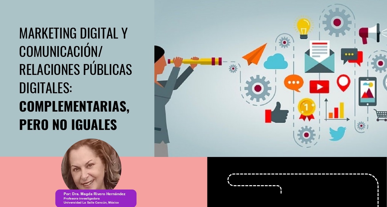 Marketing digital y Comunicación/Relaciones Públicas digitales