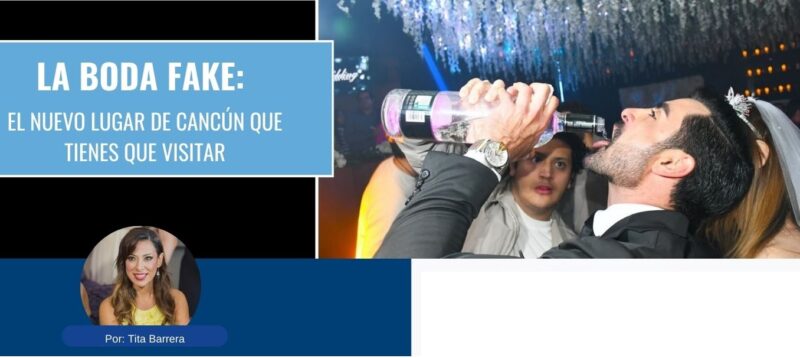 La Boda Fake: El nuevo lugar de Cancún que tienes que visitar La Boda Fake: El nuevo lugar de Cancún que tienes que visitar