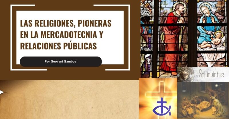 Las religiones, pioneras en la mercadotecnia y relaciones públicas