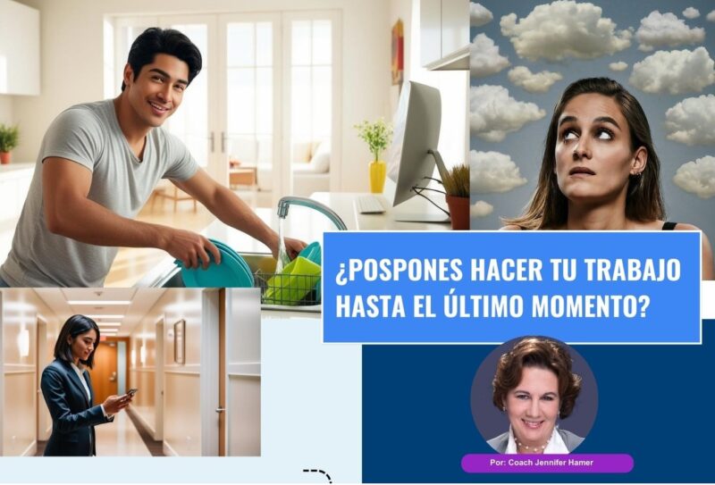 Procrastinación ¿Pospones tu trabajo hasta el último momento?