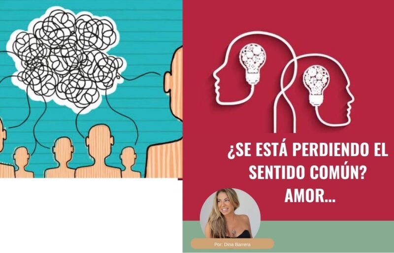 ¿SE ESTÁ PERDIENDO EL SENTIDO COMÚN? ¿SE ESTÁ PERDIENDO EL SENTIDO COMÚN?