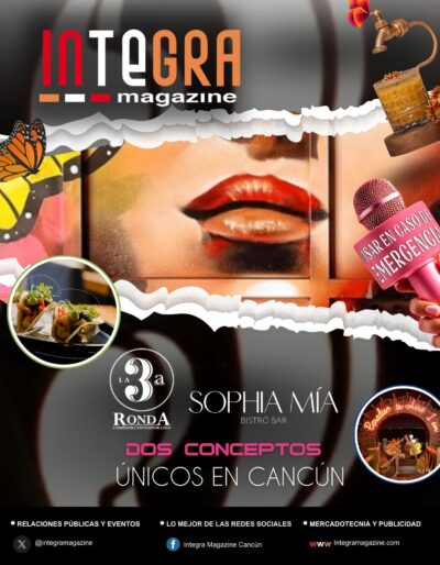 Sophia Mia y La Tercera Ronda: Dos conceptos únicos en Cancún