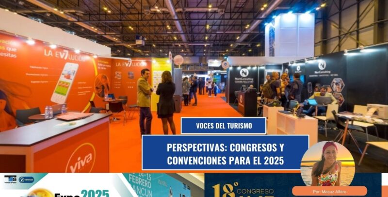 Perspectivas: congresos y convenciones para el 2025