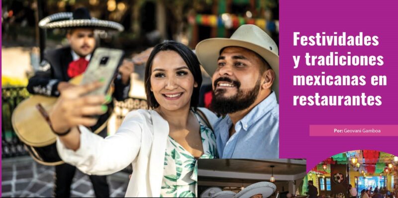 Festividades y tradiciones mexicanas en restaurantes