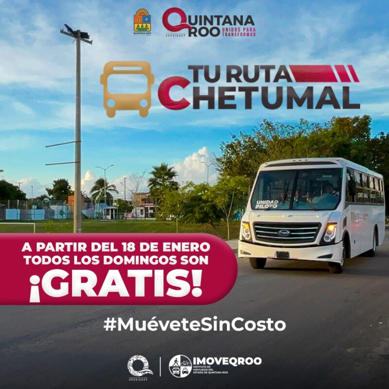 Tu ruta Chetumal gratis los domingos