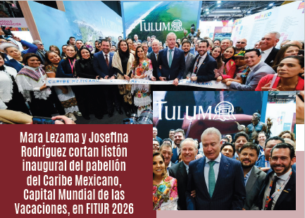 Mara Lezama y funcionarios en inauguración del pabellón de México en FITUR 2026.