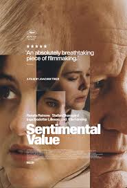 Una película que se ha convertido en la gran sensación de la temporada cinematográfica: Sentimental Value, un filme que no solo ha cautivado nominada a los premios Oscar