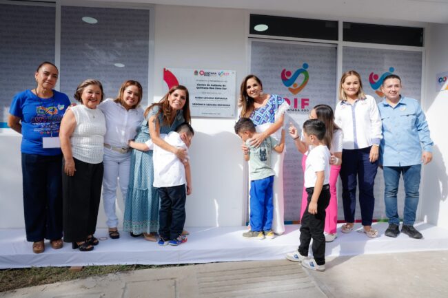 Mara Lezama y Verónica Lezama reinauguran Centro de Autismo Zona Sur en Chetumal. DIF, Gobierno del estado